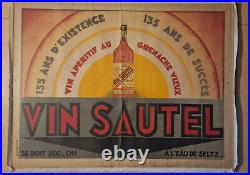AFFICHE ORIGINALE 1929 VIN SAUTEL ART DECO, BISTROT 76 x 56 cm