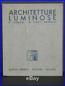 CANESI Architetture Luminose ARCHITECTURE LUMINEUSE LUMINAIRES ART DECO 1934