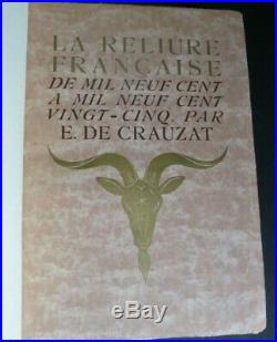 DE CRAUZAT RELIURE française 1900-1925 ART NOUVEAU ART DECO LIVRE 2 VOL E. O. N°