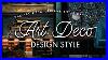 How-To-Decorate-Art-Deco-Style-Jazz-Up-Your-Home-Art-Deco-History-Architecture-U0026-Interior-Design-01-hcim