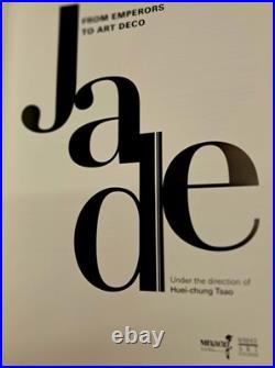 JADE From EMPERORS TO Art Deco